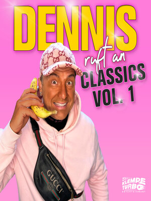 cover image of Dennis ruft an--Classics